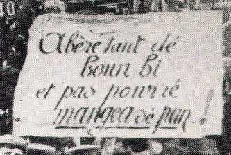 Avoir autant de bon vin et ne pas pouvoir manger de pain !